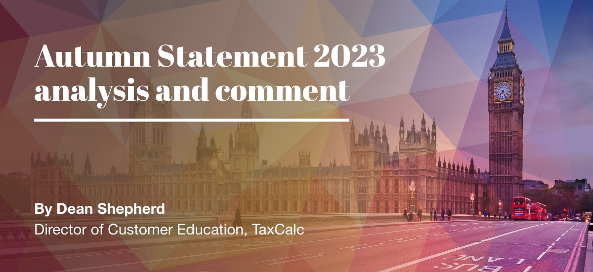 November 2023 Autumn Statement analysis and comment 