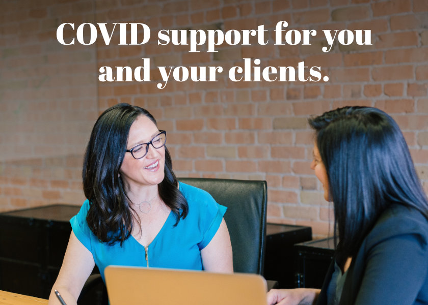 COVID support for you and your clients